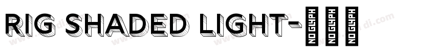 Rig Shaded Light字体转换